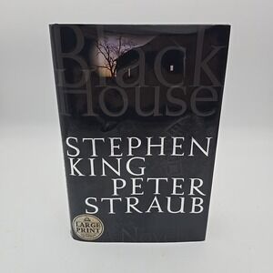 Black House LARGE PRINT by Stephen King & Peter Straub (2001, HC) 1st Ed/1st Pr
